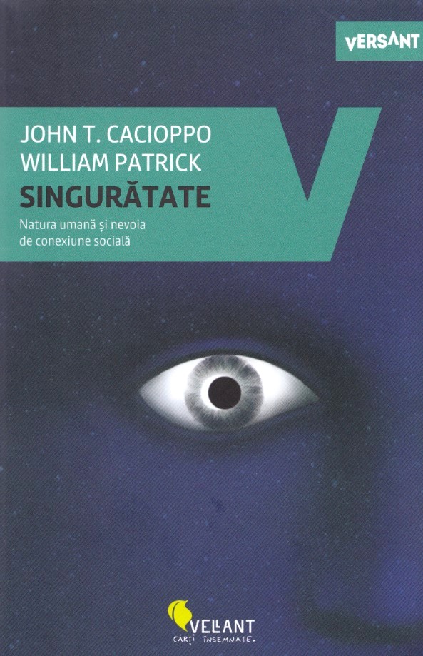 Singuratate - John T. Cacioppo, William Patrick