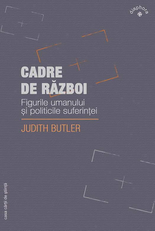 Cadre de razboi - Judith Butler