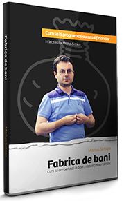 4 DVD Fabrica de bani Vol.1 - Lorand Soares Szasz, Marius Simion, Pera Novacovici, Daniel Zarnescu