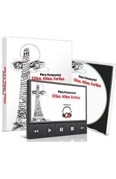 Poza produsului Citius, Altius, Fortius + CD - Pera Novacovici
