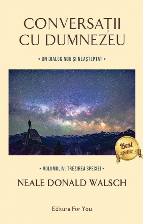 Conversatii cu Dumnezeu Vol.4 - Neale Donald Walsch