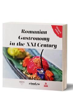 Poza produsului Romanian Gastronomy in the XXI Century - Adriana Popescu, Andreea Bogdan