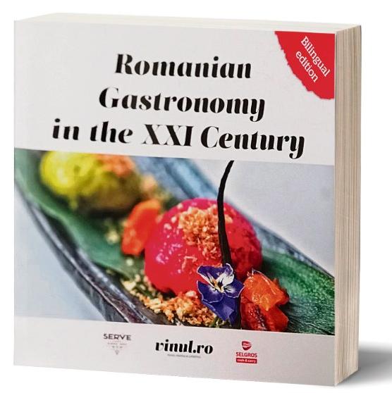 Romanian Gastronomy in the XXI Century - Adriana Popescu, Andreea Bogdan