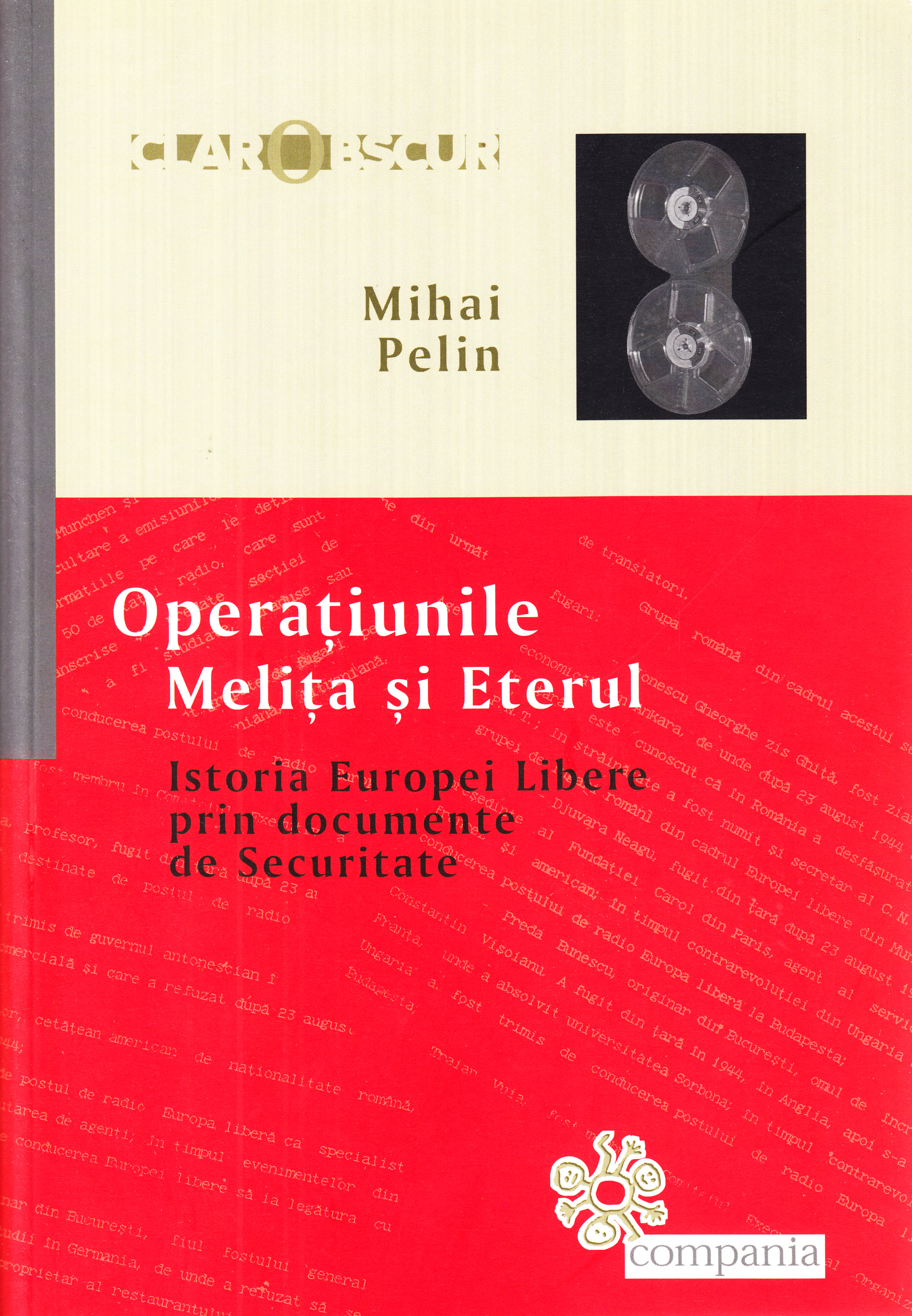 Operatiunile Melita Si Eterul - Mihai Pelin