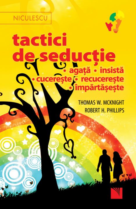 Tactici de seductie - Thomas W. McKnight, Robert H. Phillips