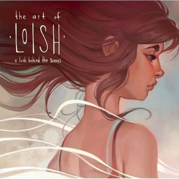 The Art of Loish: A Look Behind the Scenes - Lois Van Baarle