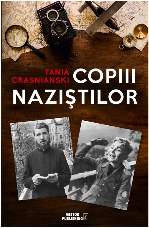 Copiii nazistilor - Tania Crasnianski
