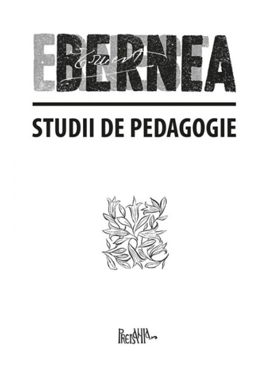 Studii de pedagogie - Ernest Bernea