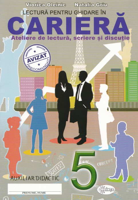 Lectura Pentru Ghidare In Cariera Cls 5 - Viorica Oleinic, Natalia Griu