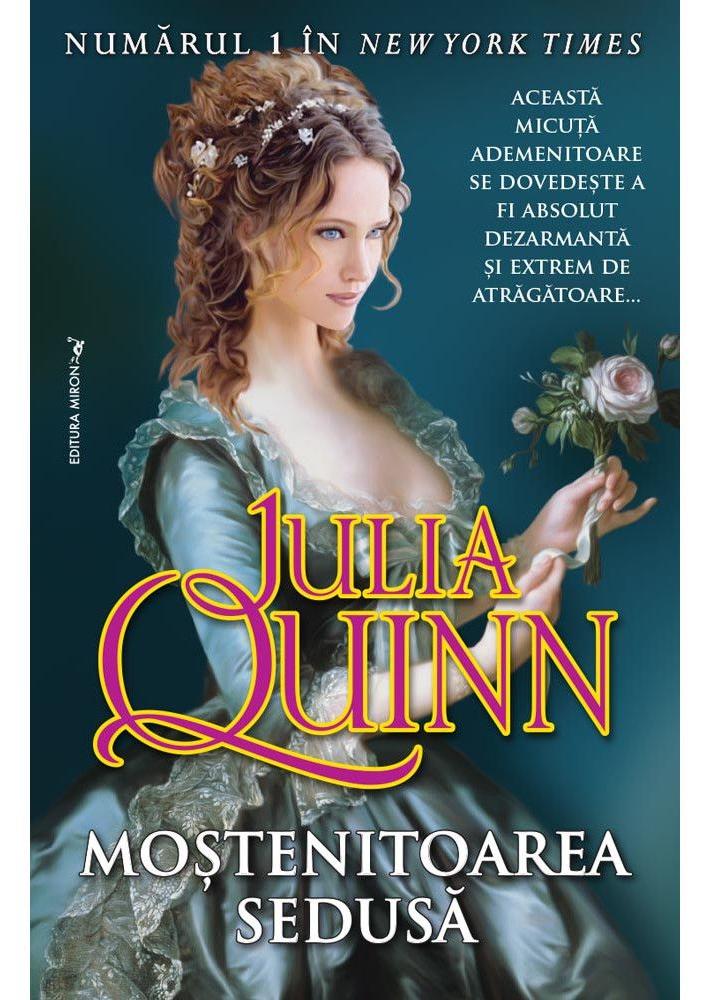 Mostenitoarea sedusa - Julia Quinn