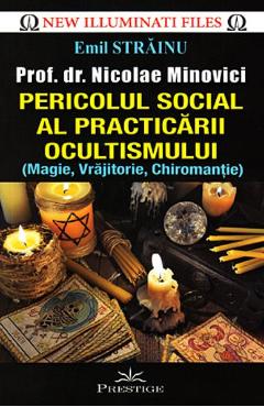 Poza produsului Pericolul social al practicarii ocultismului - Emil Strainu
