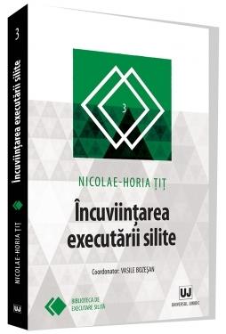 Incuviintarea executarii silite - Nicolae-Horia Tit