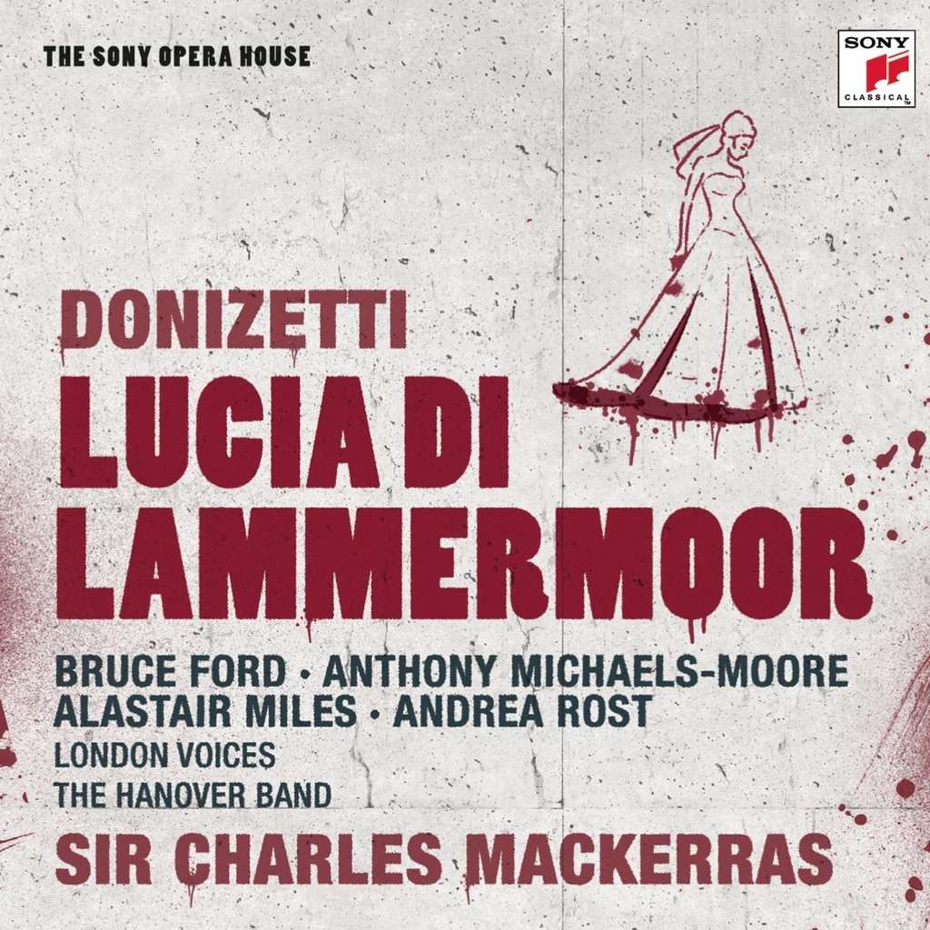2CD Donizetti - Lucia di Lammermoor - Bruce Ford, Anthony MichaelS-Moore - Charles Mackerras