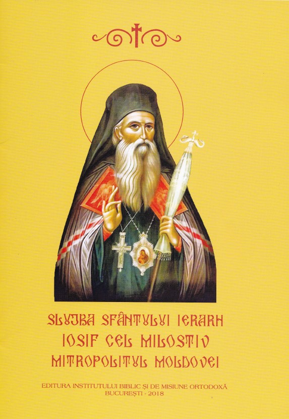 Slujba Sfantului Ierarh Iosif cel Milostiv, Mitropolitul Moldovei