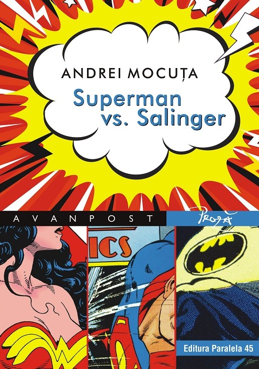Superman vs. Salinger - Andrei Mocuta