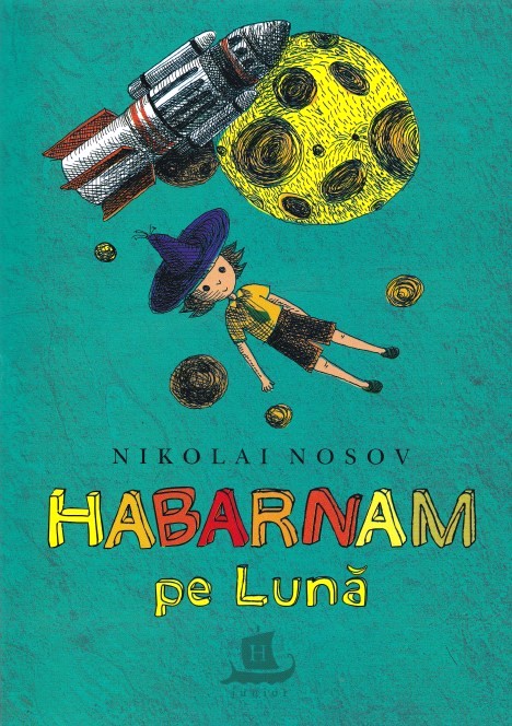 Habarnam pe luna - Nikolai Nosov