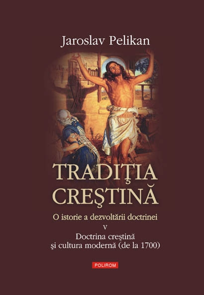 Traditia crestina Vol. V - Jaroslav Pelikan