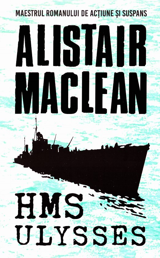 HMS Ulysses - Alistair Maclean