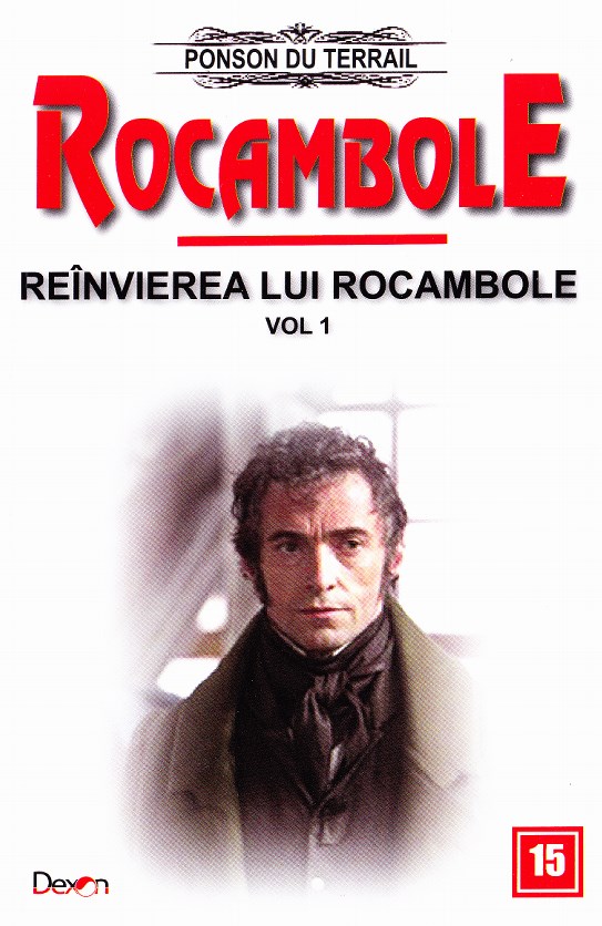 Rocambole: Reinvierea lui Rocambole vol.1 - Ponson du Terrail