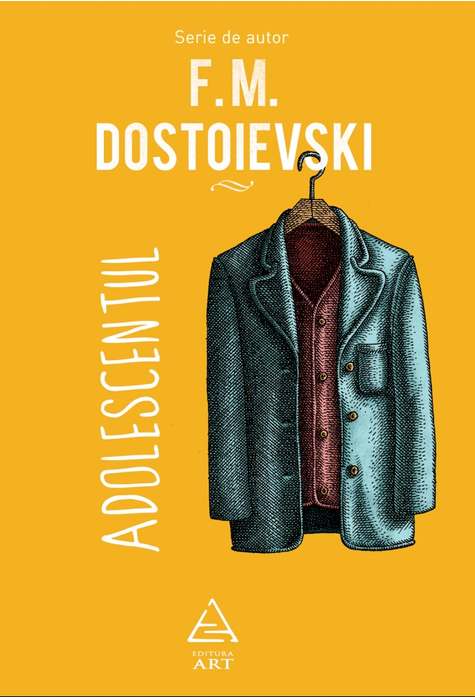 Adolescentul 2018 - F.M. Dostoievski