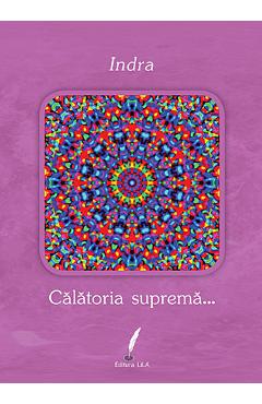 Poza produsului Calatoria suprema... - Indra