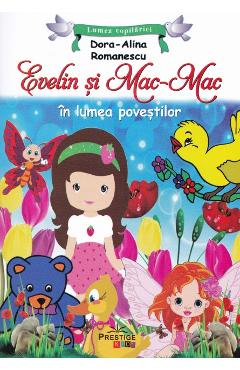 Poza produsului Evelin si Mac-Mac - Dora Alina Romanescu