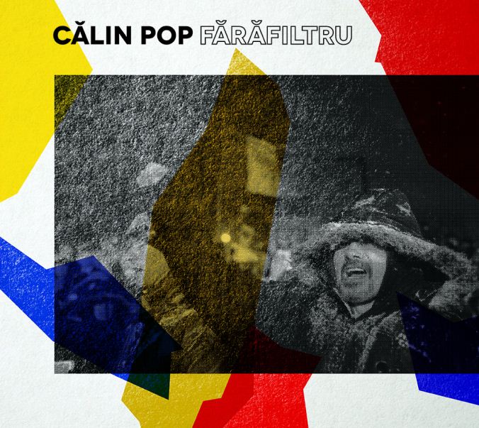 CD Calin Pop - Fara filtru