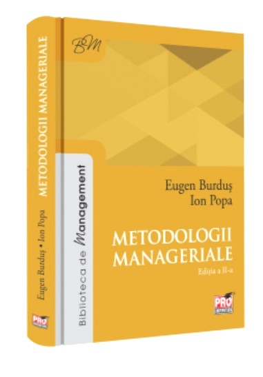 Metodologii manageriale ed.2 - Eugen Burdus, Ion Popa