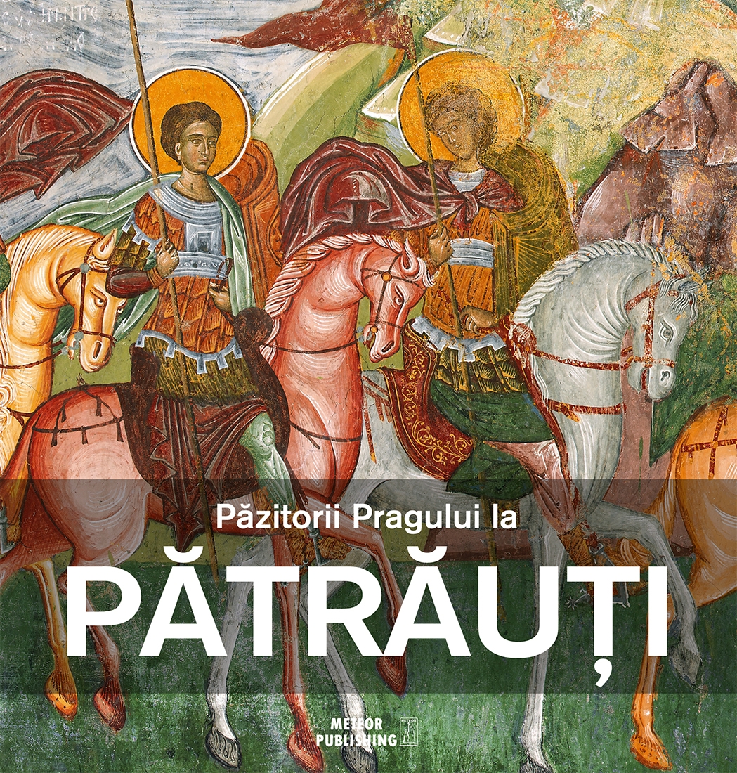 Pazitorii Pragului la Patrauti - Gabriel Dinu Herea, Tudor Catalin Urcan