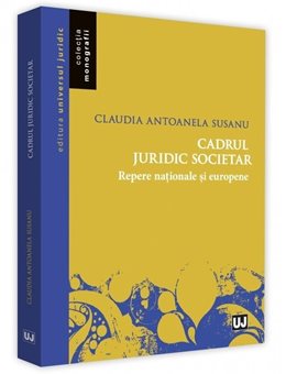 Cadrul juridic societar - Claudia Antoanela Susanu
