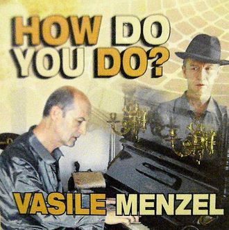 CD Vasile Menzel - How do you do