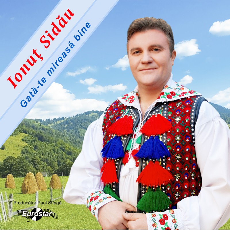 CD Ionut Sidau - Gata-te mireasa bine