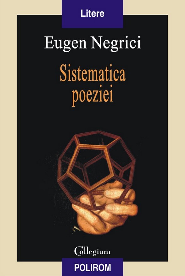 Sistematica poeziei - Eugen Negrici