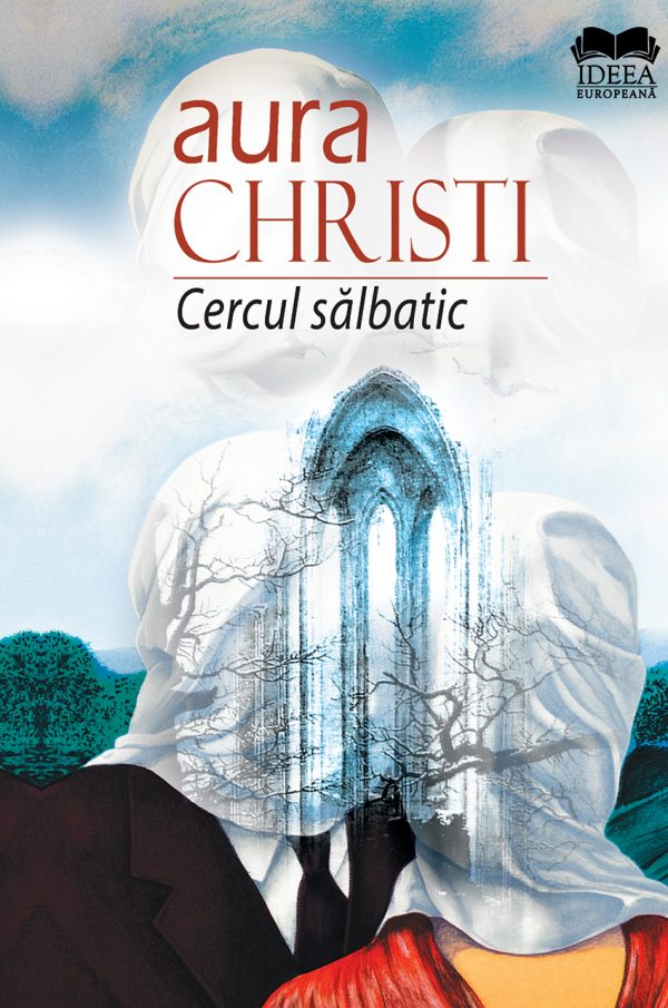 Cercul Salbatic - Aura Christi