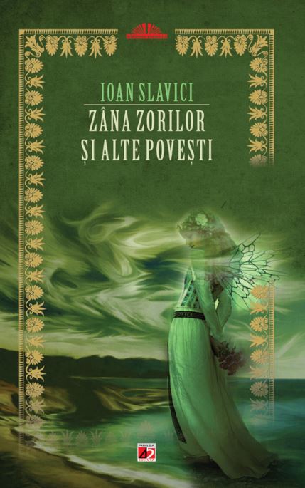 Zana Zorilor si alte povesti - Ioan Slavici