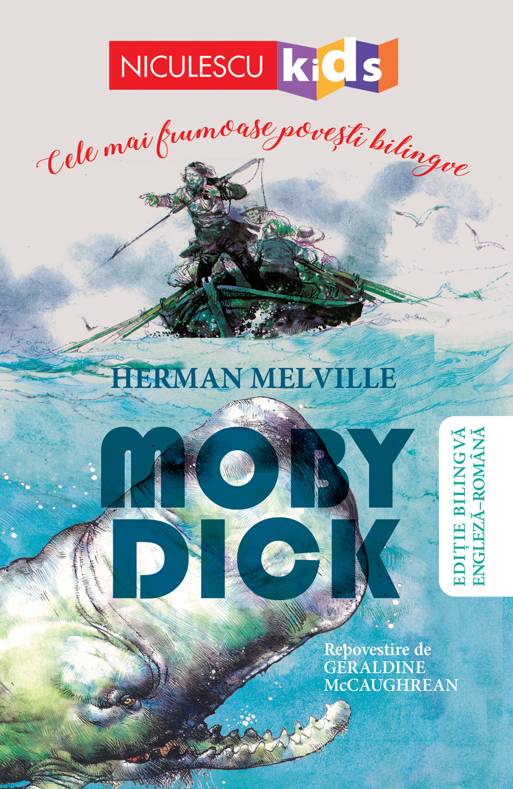Moby Dick. Cele mai frumoase povesti bilingve - Herman Melville