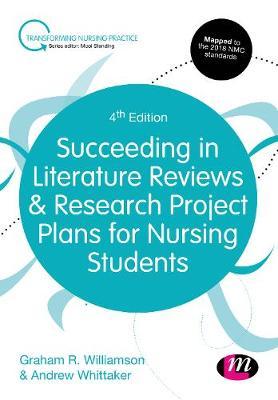 Succeeding in Literature Reviews and Research Project Plans - GR Williamson