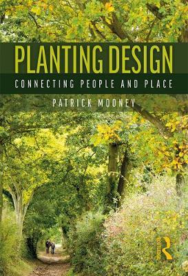 Planting Design - Patrick Mooney