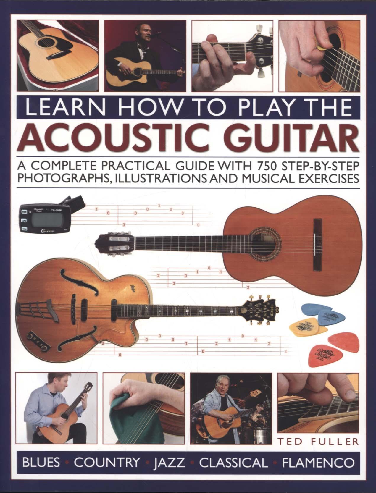 Learn How to Play the Acoustic Guitar - Ted Fuller