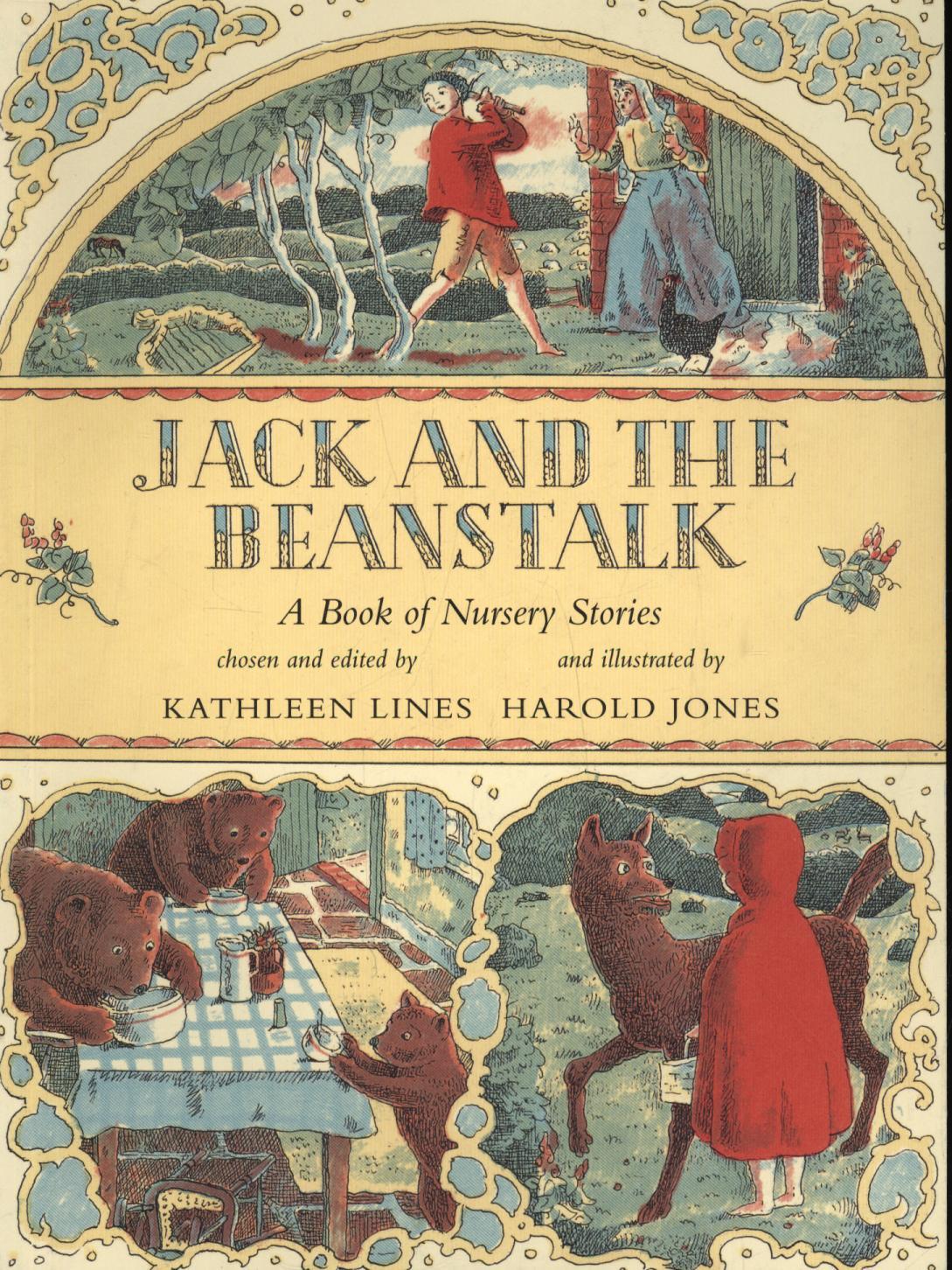 Jack and the Beanstalk: A Book of Nursery Stories - Kathleen Lines & Harold Jones