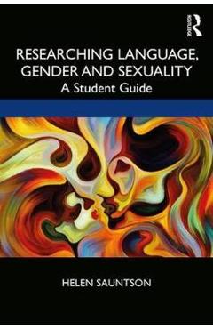 Coperta cărții 'Researching Language, Gender and Sexuality - Helen Sauntson'