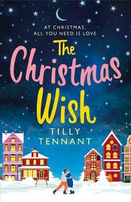 Christmas Wish - Tilly Tennant