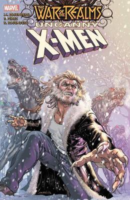 War Of The Realms: Uncanny X-men - Matthew Rosenberg