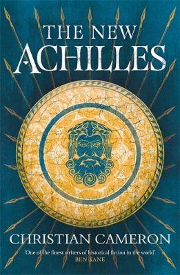 New Achilles - Christian Cameron