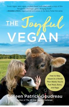 Joyful Vegan - Colleen Patrick-Goudreau