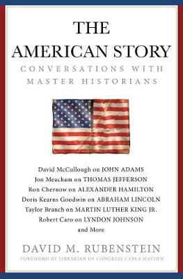 American Story - David M Rubenstein