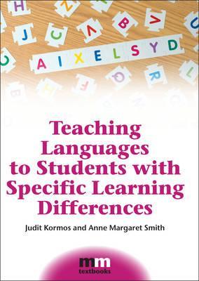 Teaching Languages to Students with Specific Learning Differ - Judit Kormos