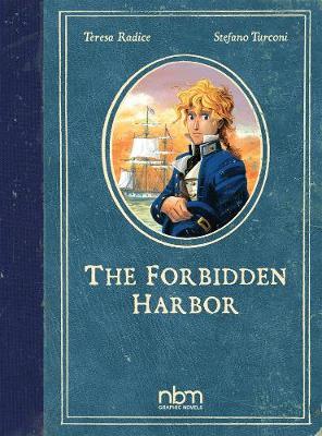 Forbidden Harbor - Radice Teresa
