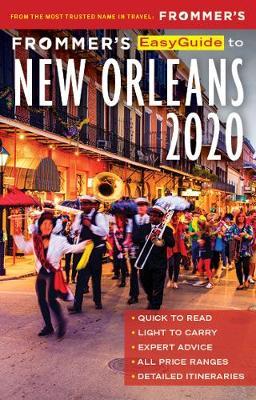 Frommer's EasyGuide to New Orleans 2020 - Diana K Schwam