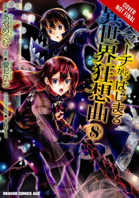 Death March to the Parallel World Rhapsody, Vol. 8 (manga) - Hiro Ainana